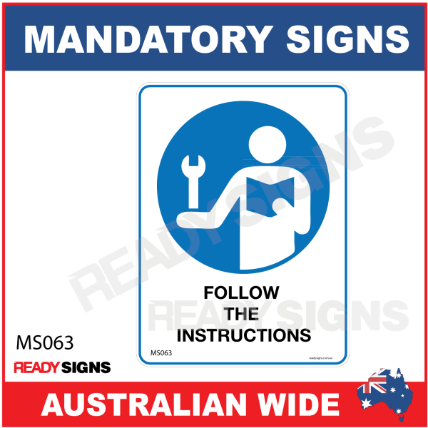 MANDATORY SIGN - MS063 - FOLLOW THE INSTRUCTIONS 